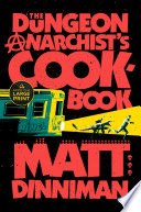 The Dungeon Anarchist's Cookbook cover