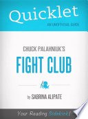 Quicklet on Fight Club by Chuck Palahniuk cover