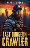 The Last Dungeon Crawler cover