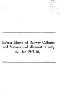Balance Sheets of Railway Collieries and Statements of All-in-cost of Coal, Etc., for cover