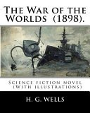 The War of the Worlds (1898). By: H. G. Wells cover