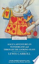Alice's Adventures in Wonderland and Through the Looking-Glass cover