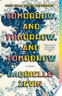Tomorrow, and Tomorrow, and Tomorrow cover