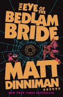 The Eye of the Bedlam Bride cover