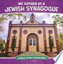 We Gather at a Jewish Synagogue cover