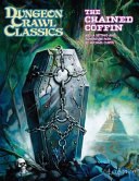 Dungeon Crawl Classics #83: The Chained Coffin (DCC RPG Adv., Hardback) cover