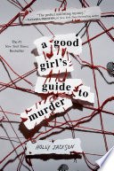A Good Girl's Guide to Murder cover