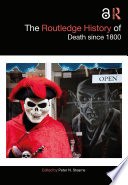 The Routledge History of Death since 1800 cover