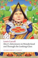 Alice's Adventures in Wonderland and Through the Looking-Glass cover