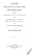 French-English and English-French Dictionary, Comprising All the Improvements of the Latest London and Paris Editions, with the Pronunciation of Each Word, According to the Dictionary of the Abbé Tardy cover