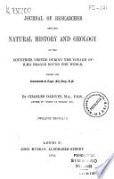 Journal of Researches Into the Natural History and Geology of the Countries Visited During the Voyage of H.M.S. Beagle Round the World Under the Command of Capt. Fitz Roy cover