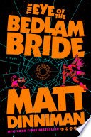 The Eye of the Bedlam Bride cover