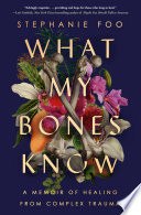 What My Bones Know cover