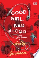 Topeng Anak Baik-Baik (Good Girl, Bad Blood) cover