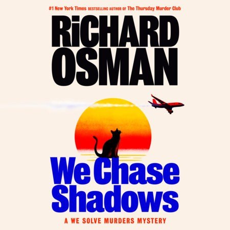 We Chase Shadows: A We Solve Murders Mystery cover
