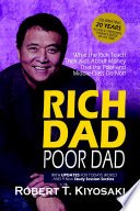 Rich Dad Poor Dad - What the Rich Teach Their Kids About Money cover