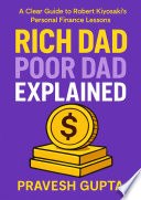 Rich Dad Poor Dad Explained cover
