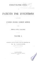 Subject-matter Index of Patents for Inventions Issued by the United States Patent Office from 1790 to 1873 cover