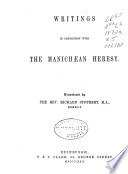 The Works of Aurelius Augustine: Writings in connection with the Manichaean heresy, translated by Richard Stothert. 1872 cover
