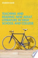 Teaching and Reading New Adult Literature in High School and College cover