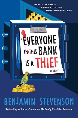 Everyone in This Bank Is a Thief cover