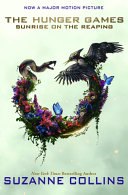 Sunrise on the Reaping (a Hunger Games Novel): Movie Tie-In Edition cover
