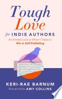 Tough Love for Indie Authors cover