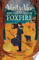 Verity Vox and the Curse of Foxfire cover