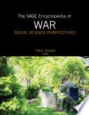 The SAGE Encyclopedia of War: Social Science Perspectives cover